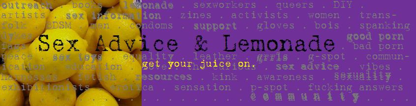 Sex Advice & Lemonade