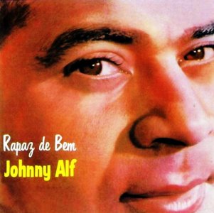 [Johnny+Alf+-+Rapaz+de+Bem.jpg]