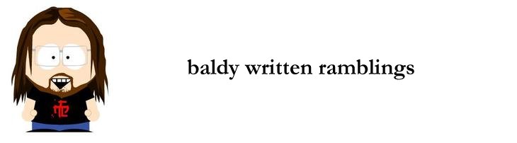 baldy written ramblings