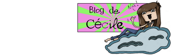 Blog de Cécile