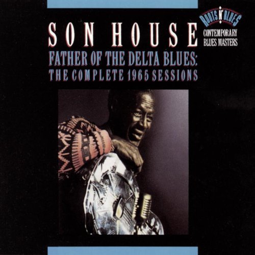 [Son+House+Father+of+Delta+Blues.jpg]