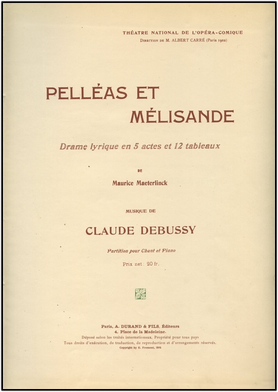 [Debussy Pelleas 1905066.jpg]