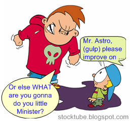 Astro bully Minister