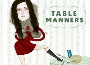 [TableManners_290x210.20080416001445.jpg]