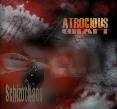 [Atrocious+Graft(2007)Schizochaos-Demo.jpg]