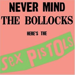 [Sex+Pistols+-+Never+Mind+The+Bollocks.jpg]