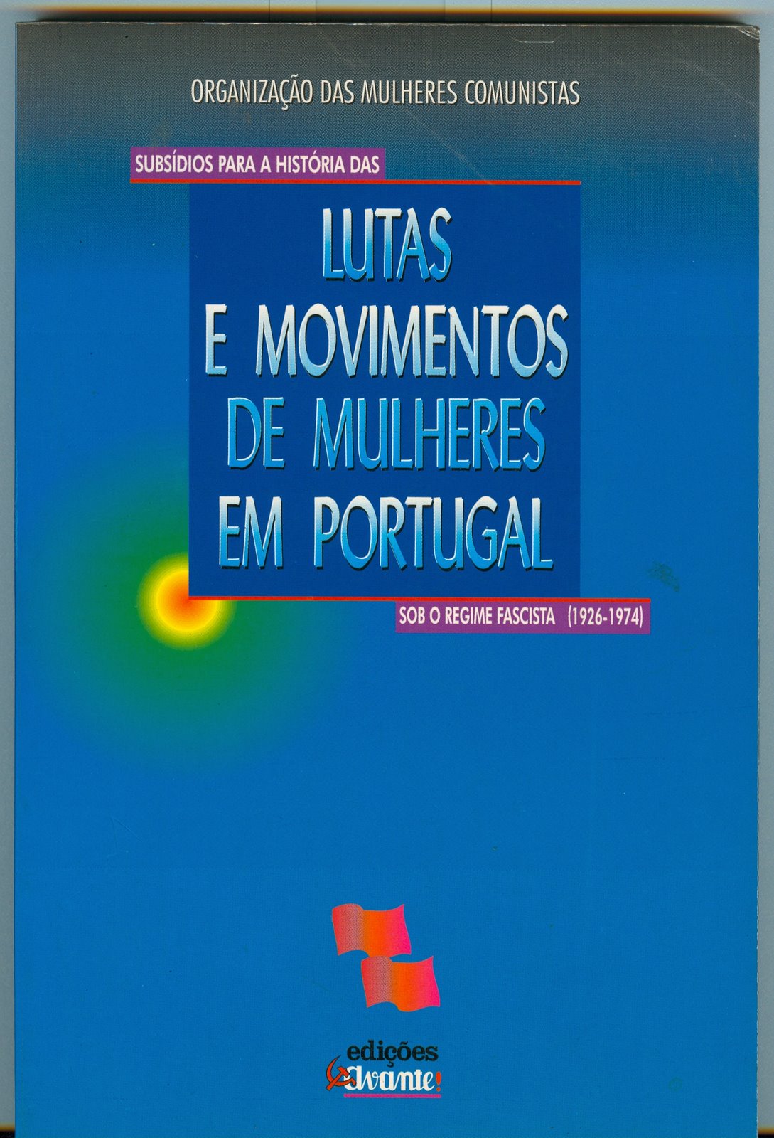 [Lutas+e+Movimentos+de+Mulheres+em+Portugal.jpg]