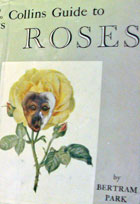 The Collins Guide To Roses (cover amended by Orton)