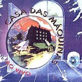 [Casa+das+MÃ¡quinas+(1978)+Ao+Vivo.jpg]
