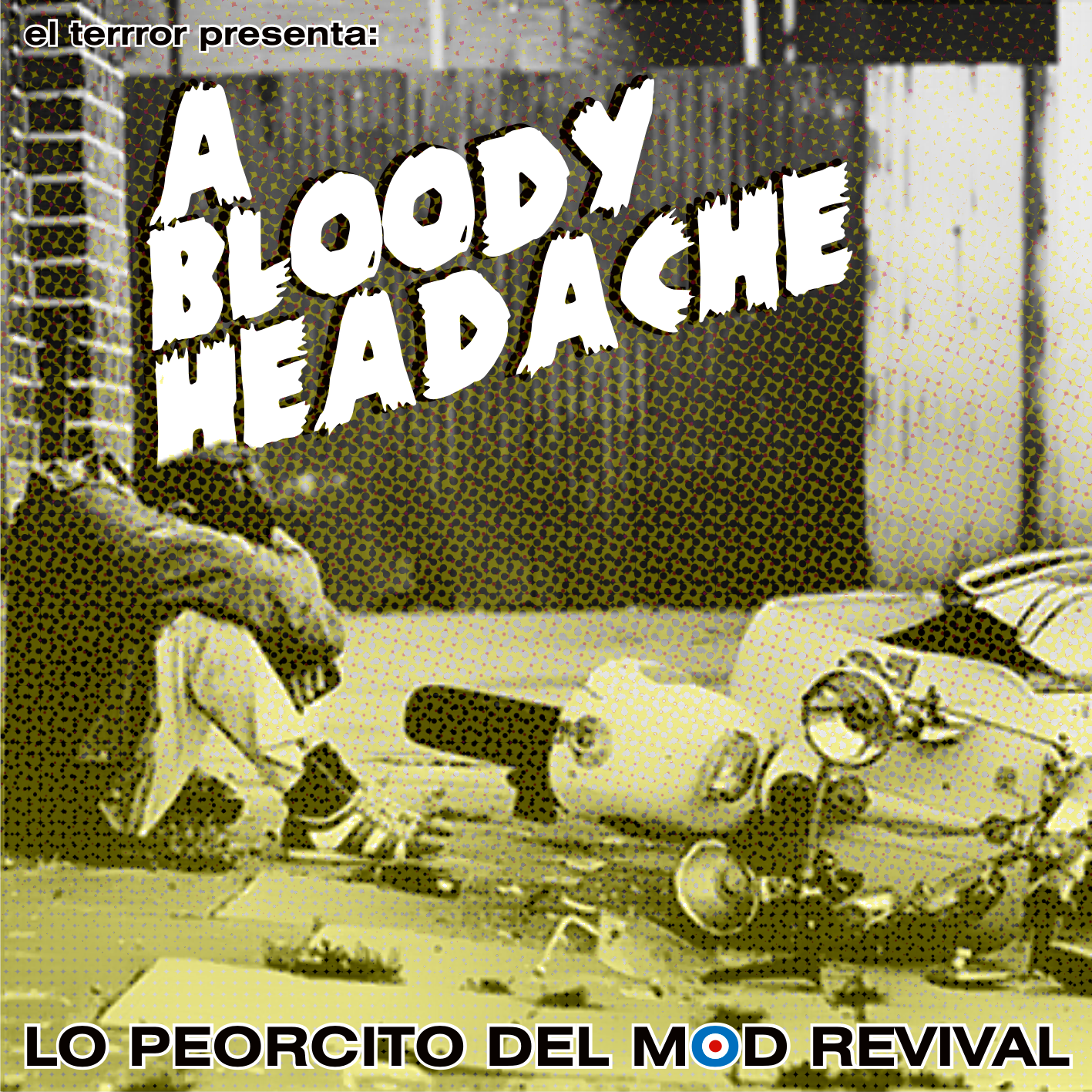 A Bloody Headache