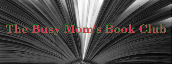 The Busy Mom's Book Club