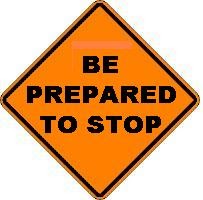 [be+prepared+to+stop.bmp]
