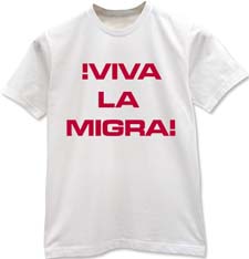 [tshirt_viva_la_migra_front.jpg]