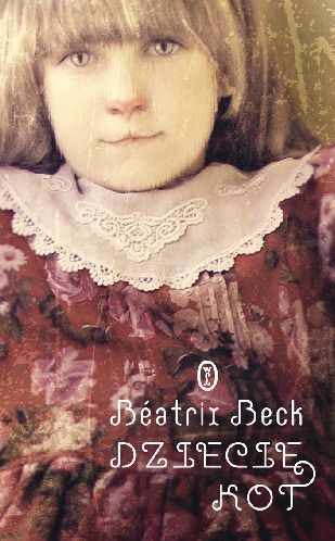 Beatrix Beck. Dziecię kot.