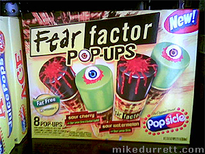 Fear Factor Pop-ups