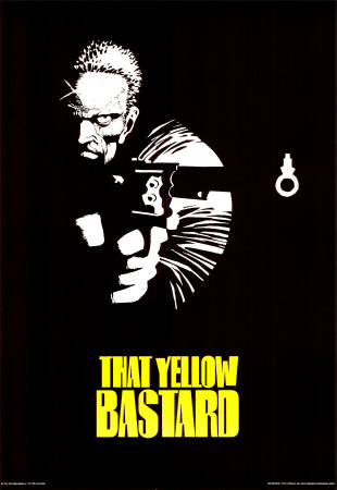 [MEP131~That-Yellow-Bastard-Sin-City-Posters.jpg]