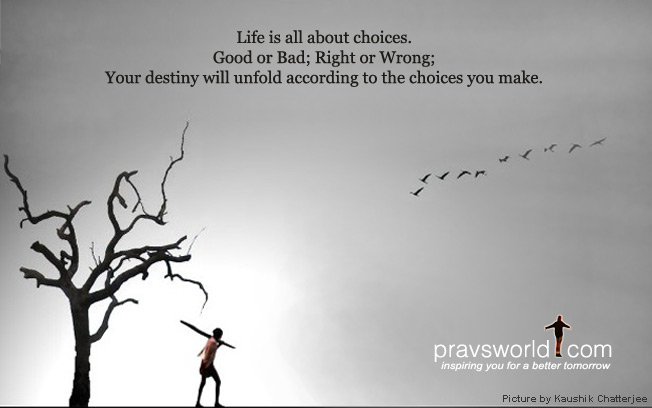 [Life+is+about+choice.jpg]