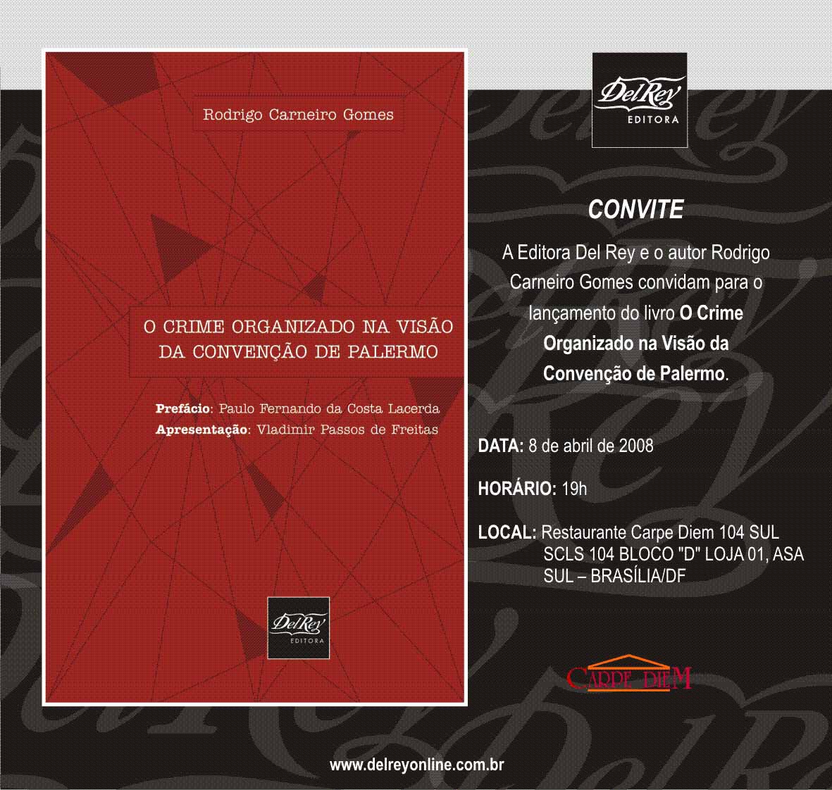 [conviteonline_crime_organizado_rodrigo_carneiro+red.jpg]