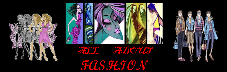all about fashion, latest trends, latest fashion, latest accessories, fashion show.