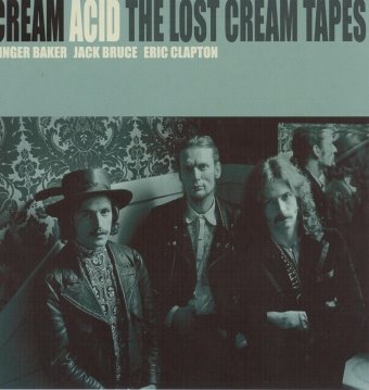 [Cream_-_Acid_-_The_lost_Cream_tapes_-_front.jpg]