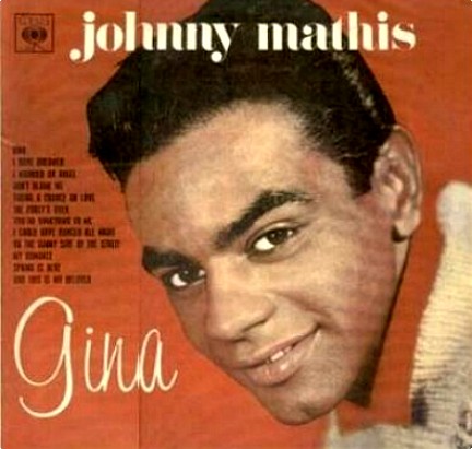 [Johnny_Mathis_-_Gina_(1962).jpg]