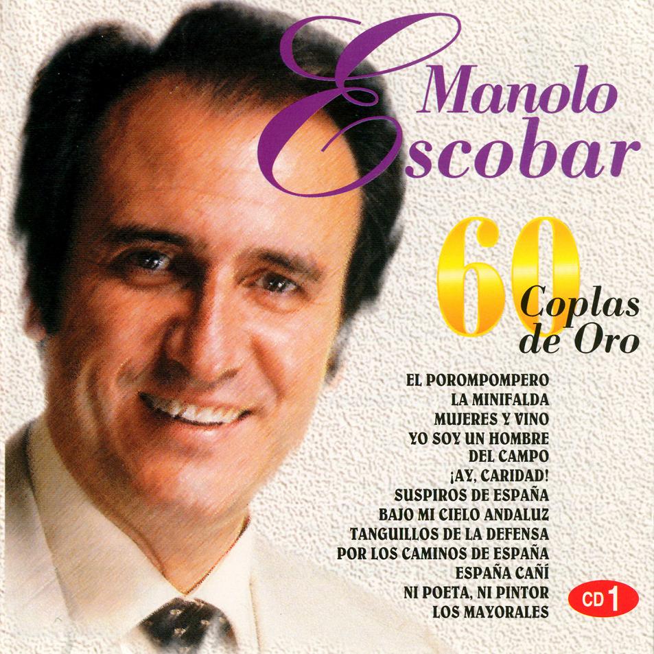 [Manolo_Escobar_-_60_Coplas_De_Oro_-_Vol__1_(1996)_-_Frontal.jpg]