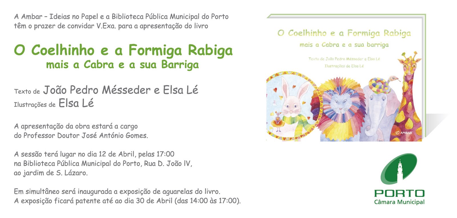 [Convite+O+Coelhinho+e+a+Formiga+Rabiga+mais+a+Cabra+e+a+sua+Barriga.jpg]
