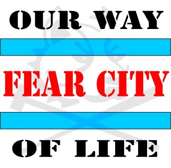 [Fear+City-Our+way+of+life.jpg]