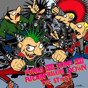 [punks_and_skins_are_fuckin_walking_down_the_street.jpg]