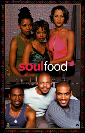 [874~Soul-Food-Posters.jpg]