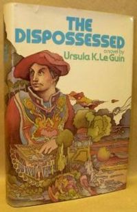 [200px-TheDispossed%281stEdHardcover%29.jpg]