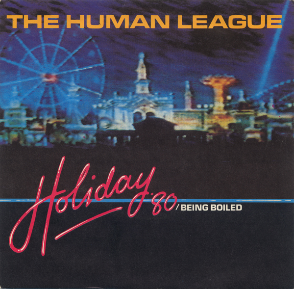 [Human+League+-+Holiday+'80.jpeg]