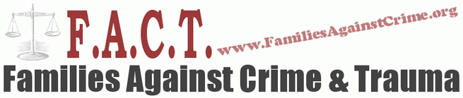 Families Against Crime & Trauma (F.A.C.T.)