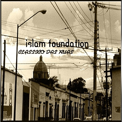 [Islam+Foundation+-+Classico+Das+Ruas+Frente++-+www.makdap.blogspot.com.jpg]