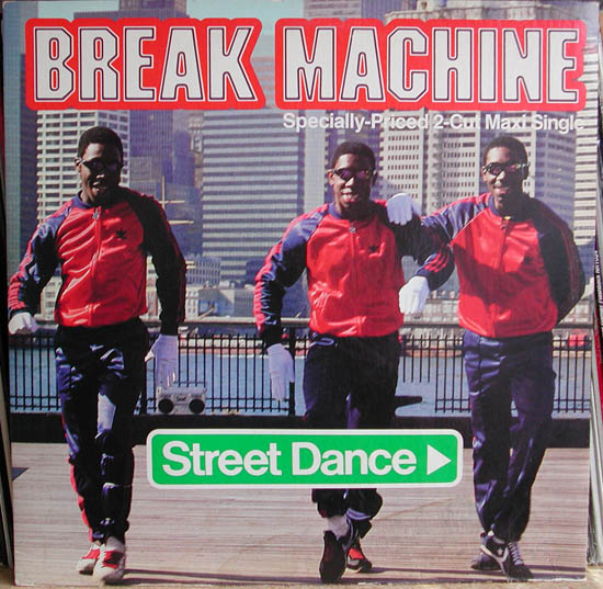 [Break+Machine+Street+Dance+(Sire)+1983.jpg]
