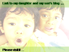 This blog belongs to my daughter and my son