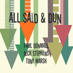 [Paul+Dunmall+Nick+Stephens+Tony+Marsh+-+All+Said+&+Dun.jpg]