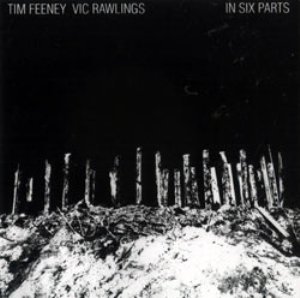 [Tim+Feeney+&+Vic+Rawlings+-+In+Six+Parts.jpg]