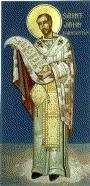 Saint John Chrysostom "golden-mouthed " 349-407 A.D. Doctor of the Church - Patron of VOCAL