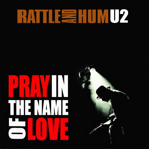 Rattle And Hum / U2 / 1988