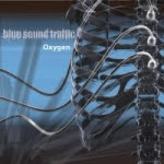 Blue Sound Traffic Blue+Sound+Traffic+-+Oxygen+2003