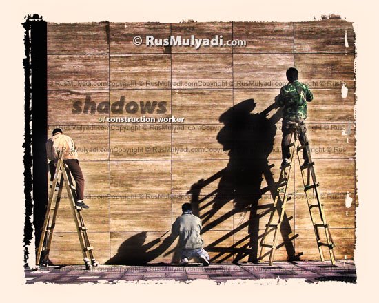 [shadows+of+contruction+workers+rusmulyadi+dot+com+web.jpg]