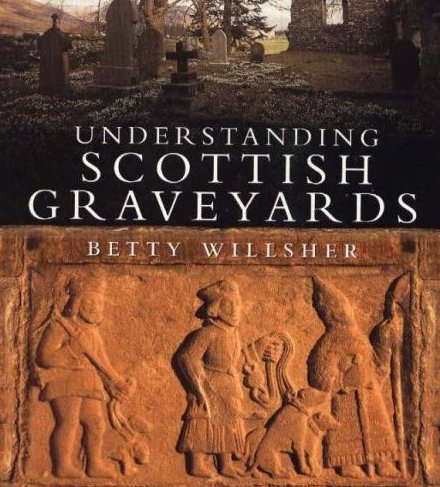 [Understanding+Graveyards+of+Scotland.jpg]