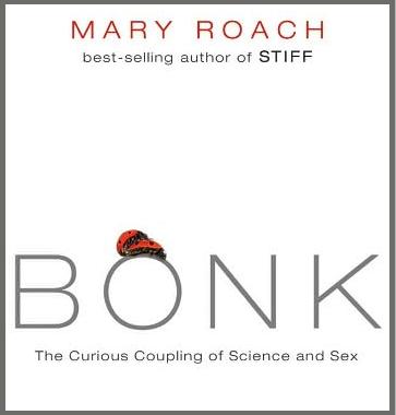 Bonk by Mary Roach
