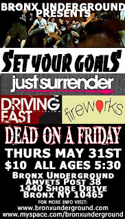 Set Your Goals - Bronx Underground Show - May 31st