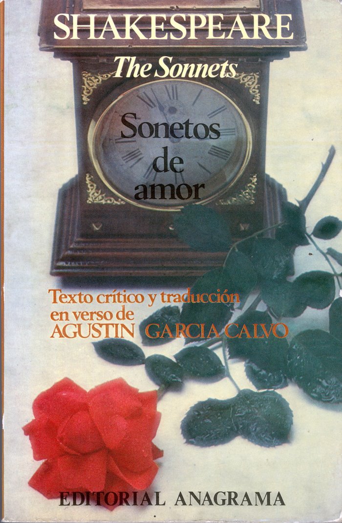 [Sonetos+de+amor+Shakespeare+Agustín+García+Calvo+Portada+Primera+Anagrama.jpg]