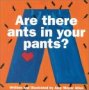 [ants+in+your+pants.jpg]