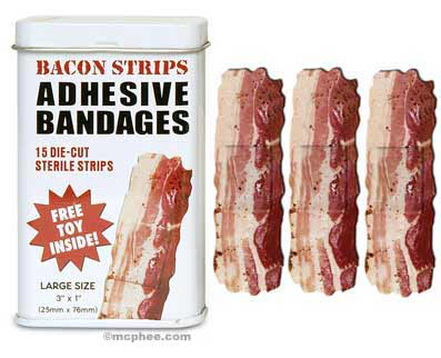 [Bacon+Bandages.jpg]