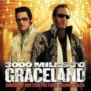 3000 Miles to Graceland - soundtrack