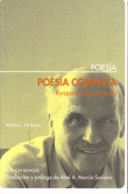 [POESIA+Kapuscinski+Poesía+Completa.jpg]